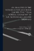 An Analysis of the Introduction and Book I of the Text High School Geometry by A.H. McDougall and R.S. Sheppard
