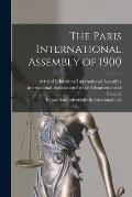 The Paris International Assembly of 1900