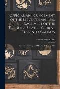 Official Announcement of the Eleventh Annual Race Meet of the Toronto Bicycle Club at Toronto, Canada [microform]: Saturday, 13th Aug. and Monday, 15t