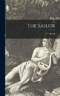 The Sailor [microform]
