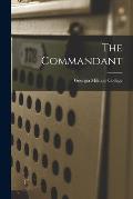 The Commandant