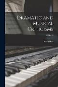 Dramatic and Musical Criticisms; 1923 v.38