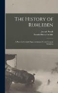 The History of Ruhleben: a Record of British Organisation in a Prison Camp in Germany
