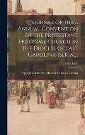 Journal of the ... Annual Convention of the Protestant Episcopal Church in the Diocese of East Carolina [serial]; 116th(1999)