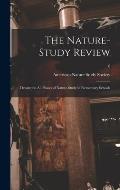 The Nature-study Review: Devoted to All Phases of Nature-study in Elementary Schools; 6