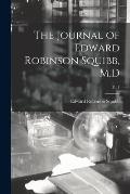 The Journal of Edward Robinson Squibb, M.D; Pt. 1
