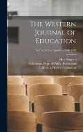 The Western Journal of Education; Vol. 52-54 no. 5 Jan-May 1946-1948