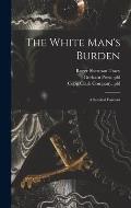 The White Man's Burden: a Satirical Forecast