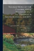 Transactions of the Cumberland & Westmorland Antiquarian & Archeological Society; 5
