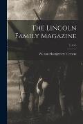 The Lincoln Family Magazine; 1, no.3
