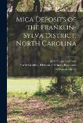 Mica Deposits of the Franklin-Sylva District, North Carolina; 1946