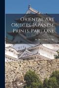 Oriental Art Objects, Japanese Prints. Part One