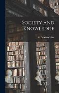 Society and Knowledge