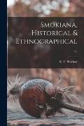 Smokiana, Historical & Ethnographical ...