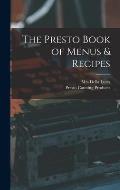 The Presto Book of Menus & Recipes