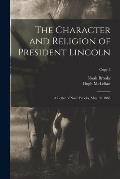 The Character and Religion of President Lincoln: a Letter of Noah Brooks, May 10, 1865; copy 2