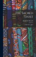 The Sacred Trust: South West Africa