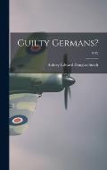Guilty Germans?; 1942