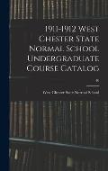 1911-1912 West Chester State Normal School Undergraduate Course Catalog; 40
