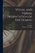 Visual and Verbal Presentation of TAT Stimuli