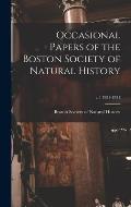 Occasional Papers of the Boston Society of Natural History; v.5 1921-1931