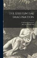 The Existential Imagination