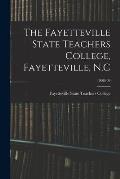 The Fayetteville State Teachers College, Fayetteville, N.C; 1908/09