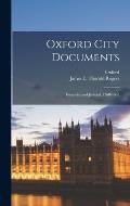 Oxford City Documents: Financial and Judicial, 1268-1665