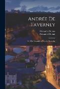 Andrée De Taverney; or, The Downfall of French Monarchy