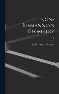 Non-Riemannian Geometry; 8