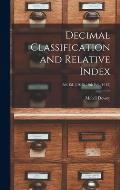 Decimal Classification and Relative Index; 8th ed. (1913) - 9th ed. (1915)