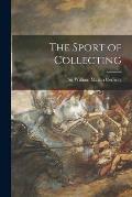 The Sport of Collecting