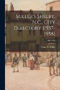 Miller's Shelby, N.C., City Directory [1957-1958]; 1957-1958