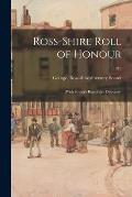 Ross-shire Roll of Honour: (with Souter's Ross-shire Directory); 1915