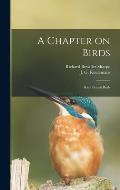 A Chapter on Birds: Rare British Birds