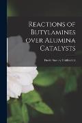Reactions of Butylamines Over Alumina Catalysts