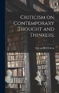 Criticism on Contemporary Thought and Thinkers;; 2