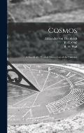 Cosmos: a Sketch of a Physical Description of the Universe