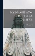 My Nameday--come From Dessert