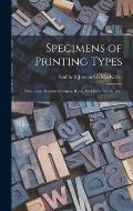 Specimens of Printing Types: Ornaments, Borders, Corners, Rules, Emblems, Initials, &c.