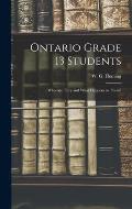 Ontario Grade 13 Students: Who Are They and What Happens to Them?