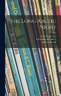 The Long Arctic Night