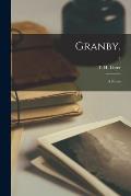 Granby.: A Novel; 2