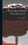 Modern Child Psychology