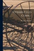 Hybrid Field Corn /