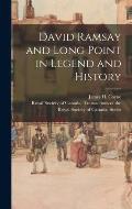 David Ramsay and Long Point in Legend and History