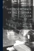 The Proceedings of the Charaka Club; 1, (1902)