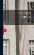 Gerard's Herball;