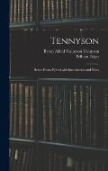 Tennyson: Select Poems Edited With Introduction and Notes