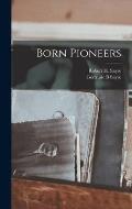 Born Pioneers